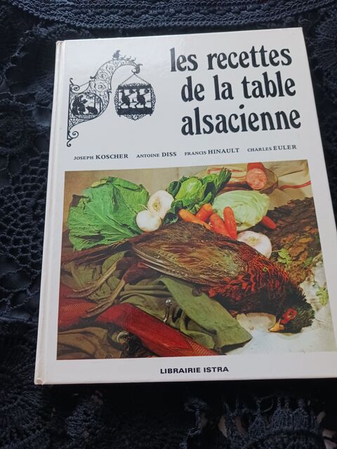 Livre de Cuisine Alsacienne - Recettes Traditionnelles 1 Thourotte (60)