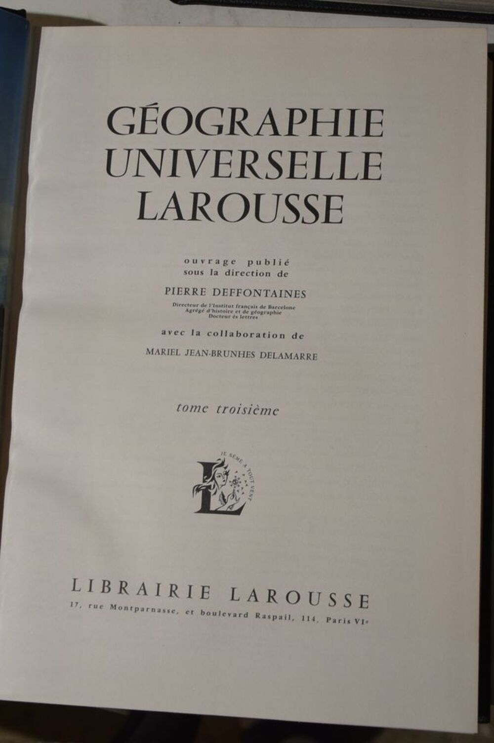 Geographie Universelle Larousse 3 Tomes - Pierre Deffontaine Livres et BD