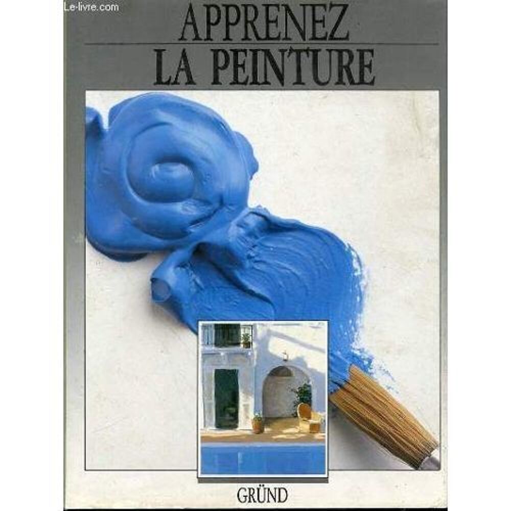 3 beaux livres GRUND sur peinture et dessin parfait &eacute;tat Livres et BD