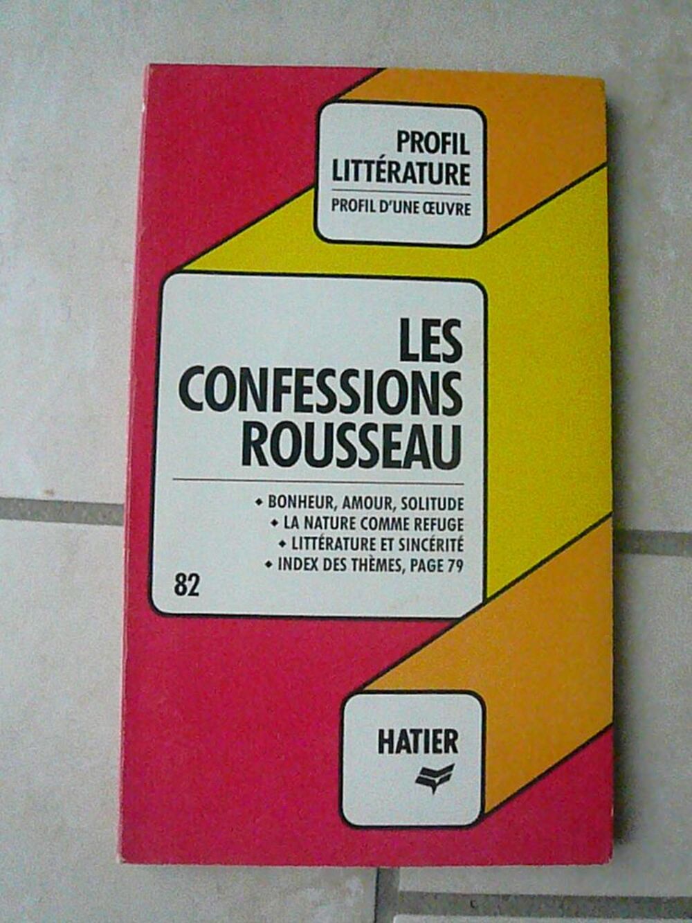 Livre d'analyse d'une ?uvre ? Les confessions Livres et BD