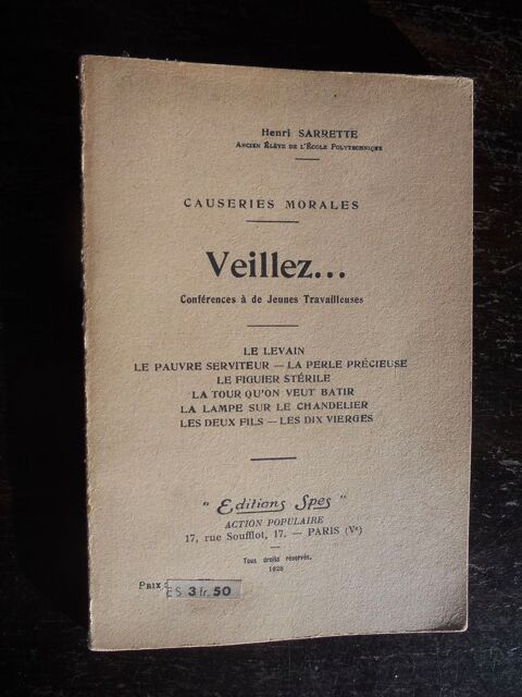 CAUSERIES MORALES. VEILLEZ... par Henri Sarrette 1928 12 Tours (37)
