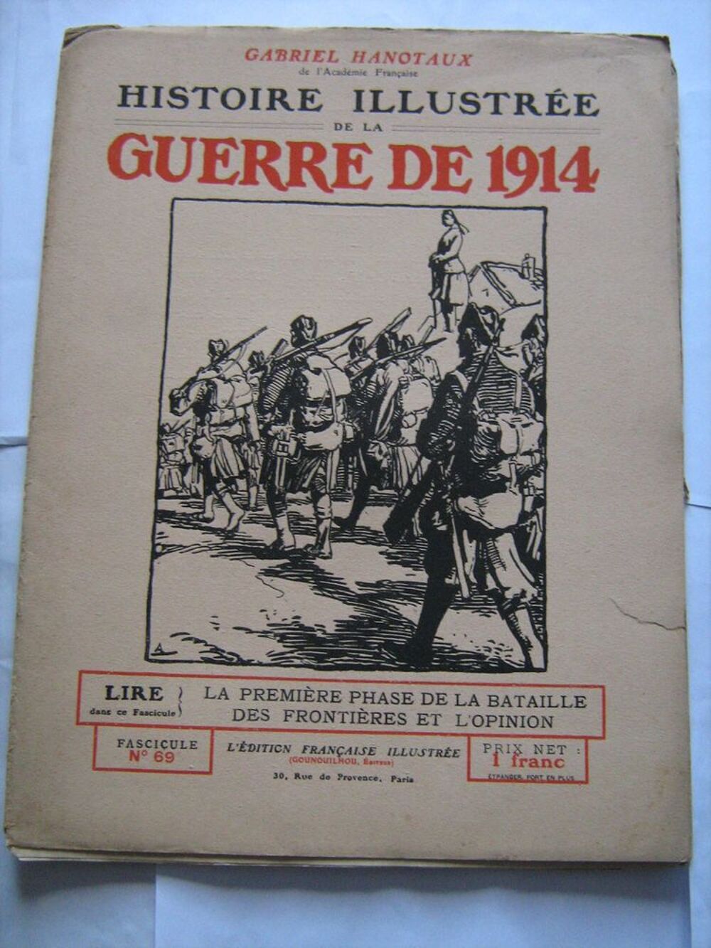  HISTOIRE ILLUSTREE DE LA GUERRE DE 1914 a choisir Livres et BD