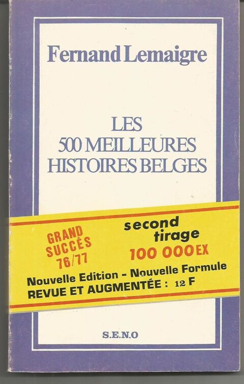 Fernand LEMAIGRE Les 500 meilleures histoires belges 12 Montauban (82)