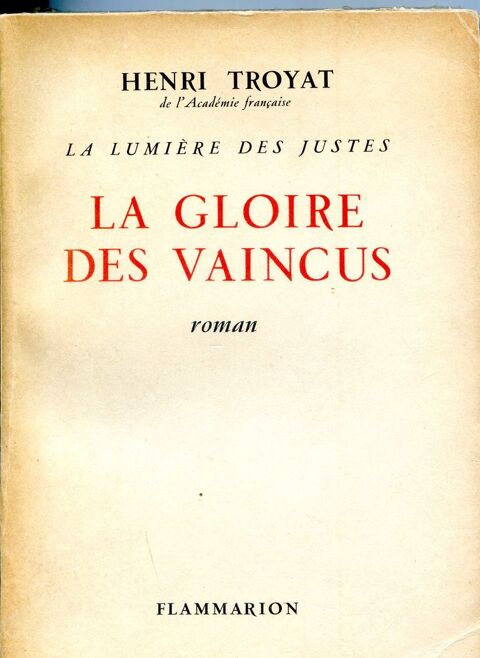 La gloire des vaincus - Henri Troyat 4 Rennes (35)