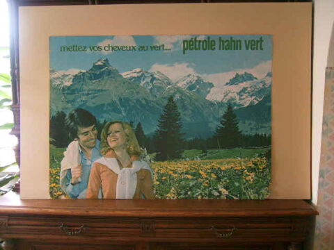 
Grande affiche d'ancienne pub   Pétrole Hahn Vert   75 Wolxheim (67)