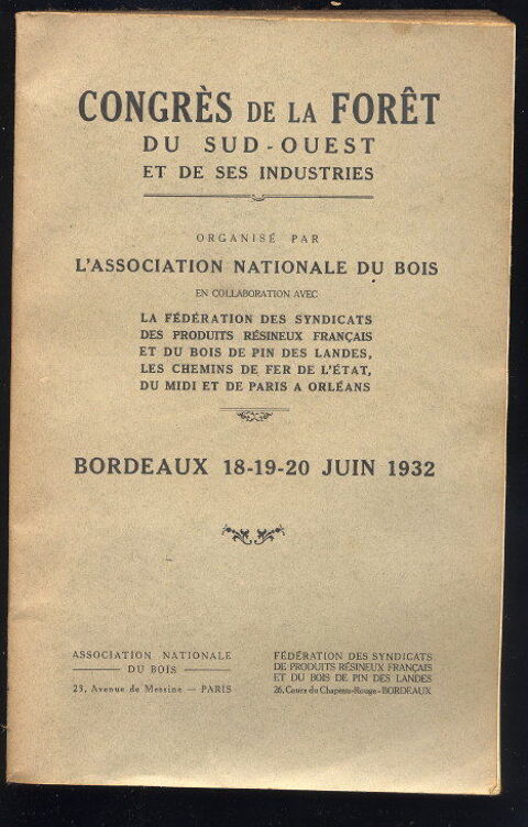 CONGR�S DE LA FOR�T DU SUD-OUEST ET DE SES INDUSTRIES - 1932 24 Oloron-Sainte-Marie (64)