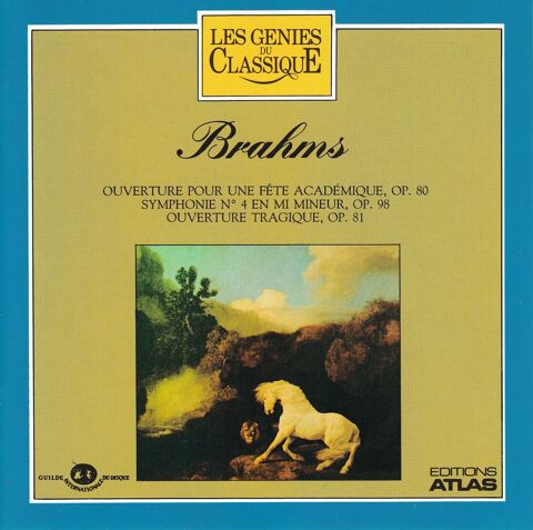 CD   Brahms   Ouverture Pour F�te Acad�mique, Symphonie No.4 4 Antony (92)