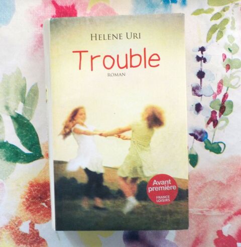 TROUBLE de Hlne URI Ed. France Loisirs 3 Bubry (56)