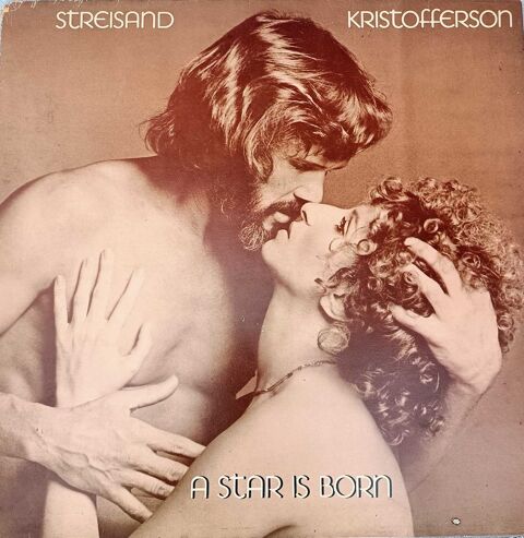 Vinyle 33T A Star Is Born �  Streisand / Kristofferson �  BO du film 1976   12 Nice (06)