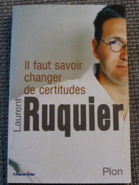 Laurent Ruquier Il faut savoir changer de certitudes 3 Rueil-Malmaison (92)