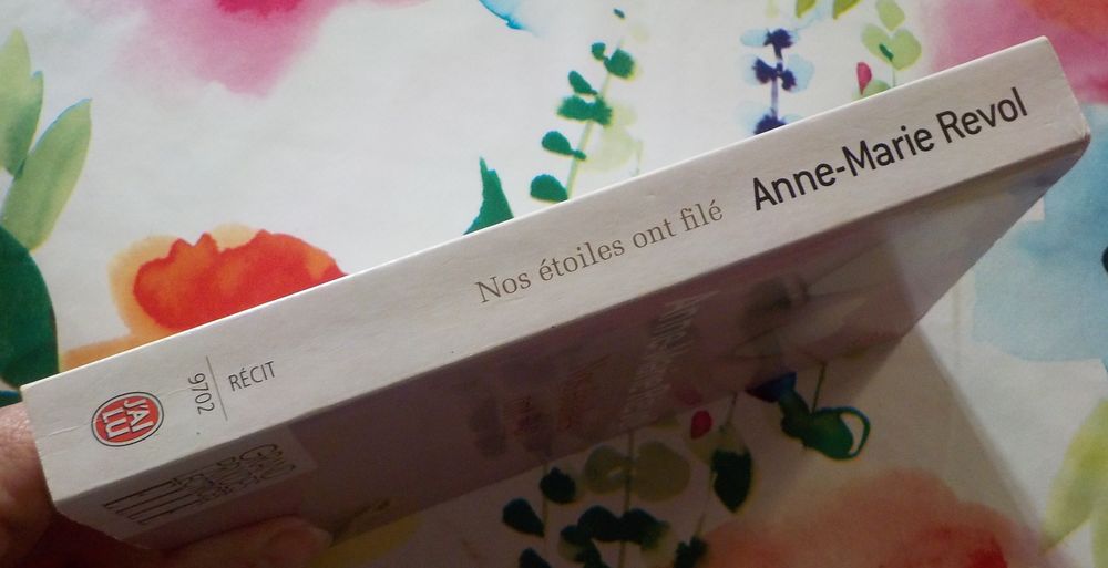 NOS ETOILES ONT FILE par Anne-Marie REVOL Ed. J'ai Lu Livres et BD