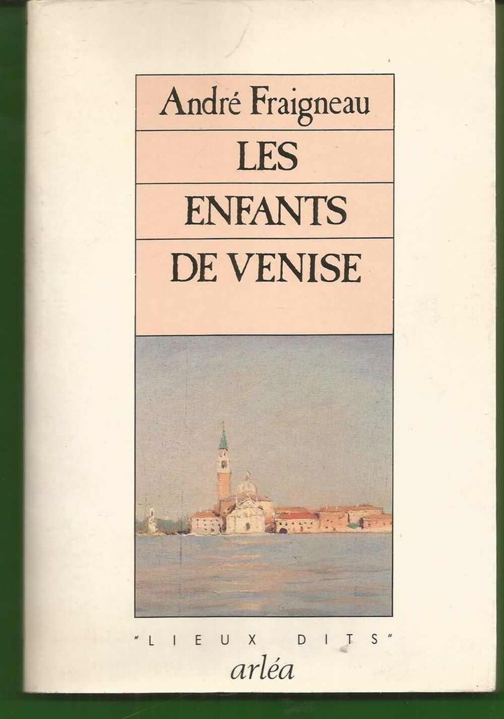 Andr&eacute; FRAIGNEAU : les enfants de Venise Livres et BD
