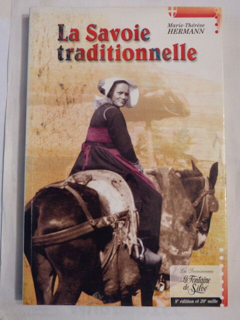 LA SAVOIE TRADITIONNELLE  par  MARIE THERESE HERMANN 6 Brest (29)