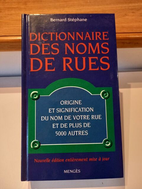  Dictionnaire des noms de rues  4 Saint-Pierre-ls-Nemours (77)