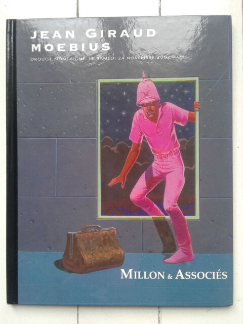 MOEBIUS / JEAN GIRAUD - Catalogue Millon et associ�s 45 Paris 15 (75)