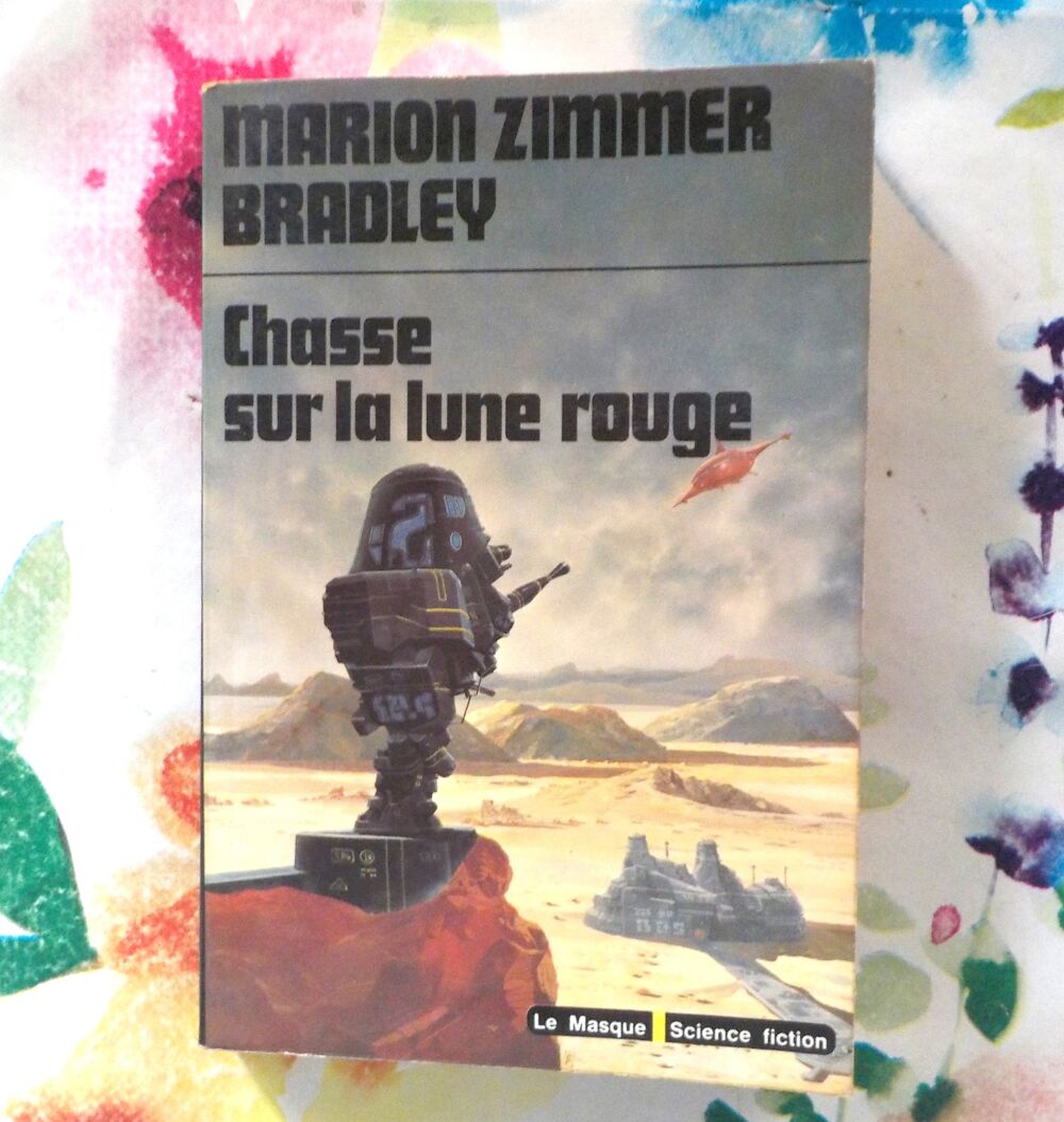CHASSE SUR LA LUNE ROUGE de Marion ZIMMER BRADLEY Livres et BD