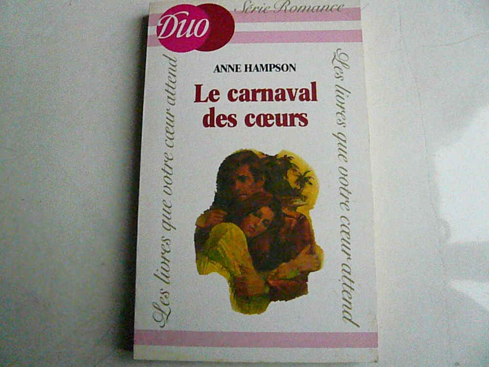 Anne Hampton " Le carnaval des c?urs " Livres et BD