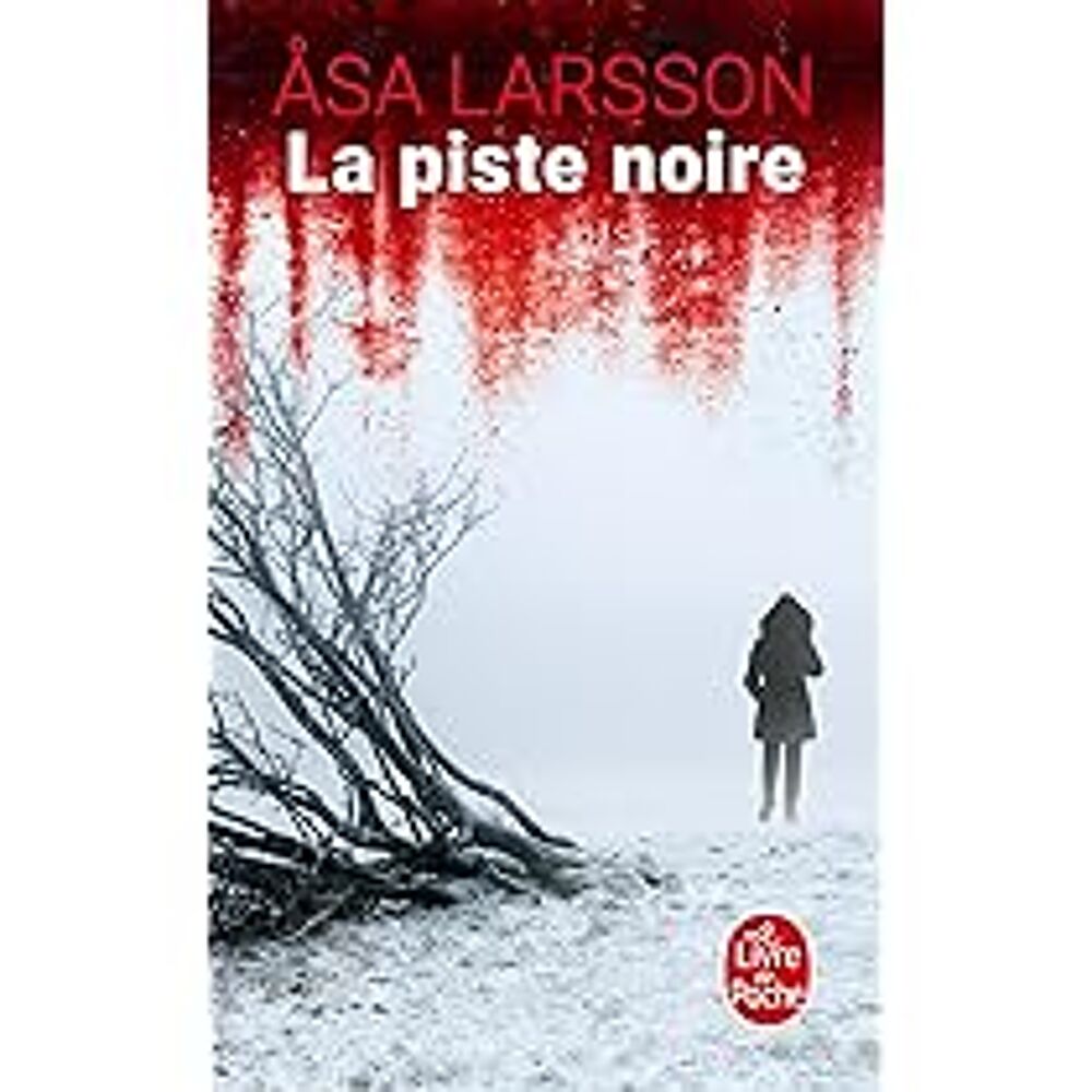 Livre "La piste noire" - &Aring;sa Larsson, couverture souple Livres et BD