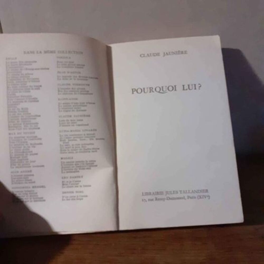 Pourquoi lui de Claude Jauni&egrave;re Livres et BD