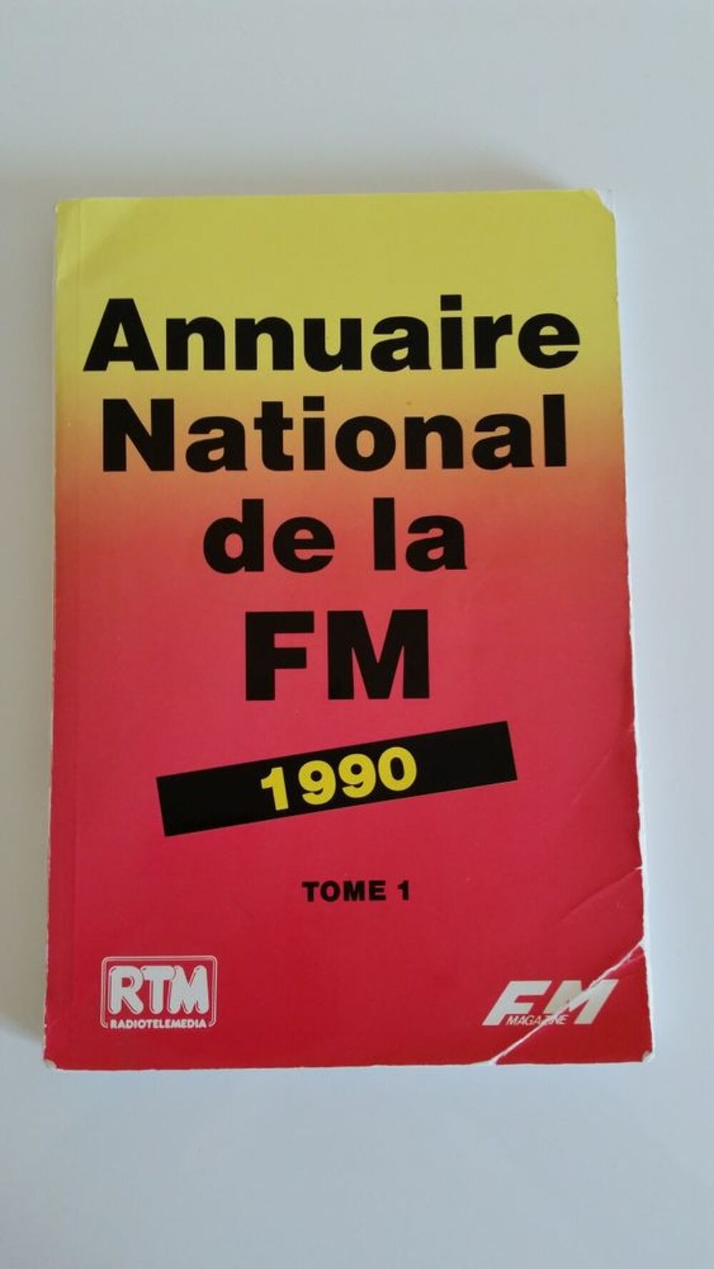ANNUAIRE NATIONAL DE LA FM * 1990 * 