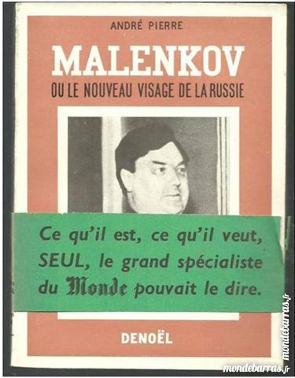 A. PIERRE MALENKOV ou le nouveau visage de la Russ Livres et BD