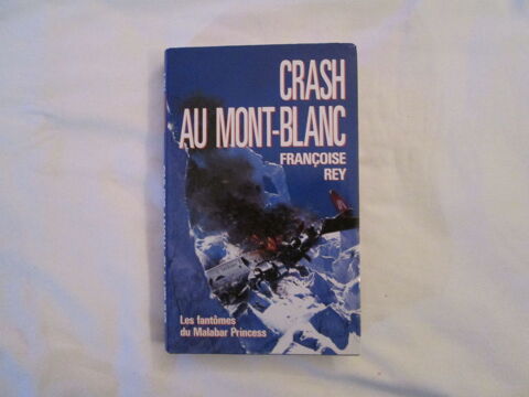 Livre Crash au Mont-Blanc  4 Cannes (06)