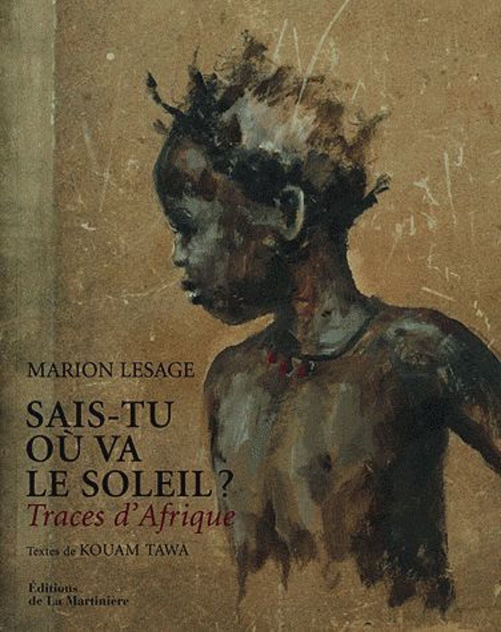 Sais tu ou va le soleil ? Livres et BD