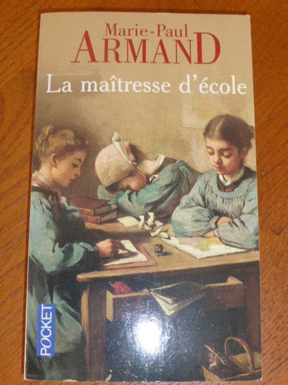 La maitresse d'&eacute;cole Marie Paul ARMAND Livres et BD