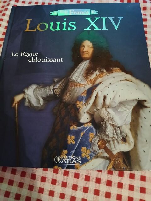 LIVRE ROIS DE France
LOUIS XIV : 1643 - 1715 5 Triel-sur-Seine (78)
