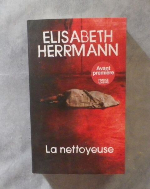 LA NETTOYEUSE d'Elisabeth HERRMANN France Loisirs 5 Bubry (56)