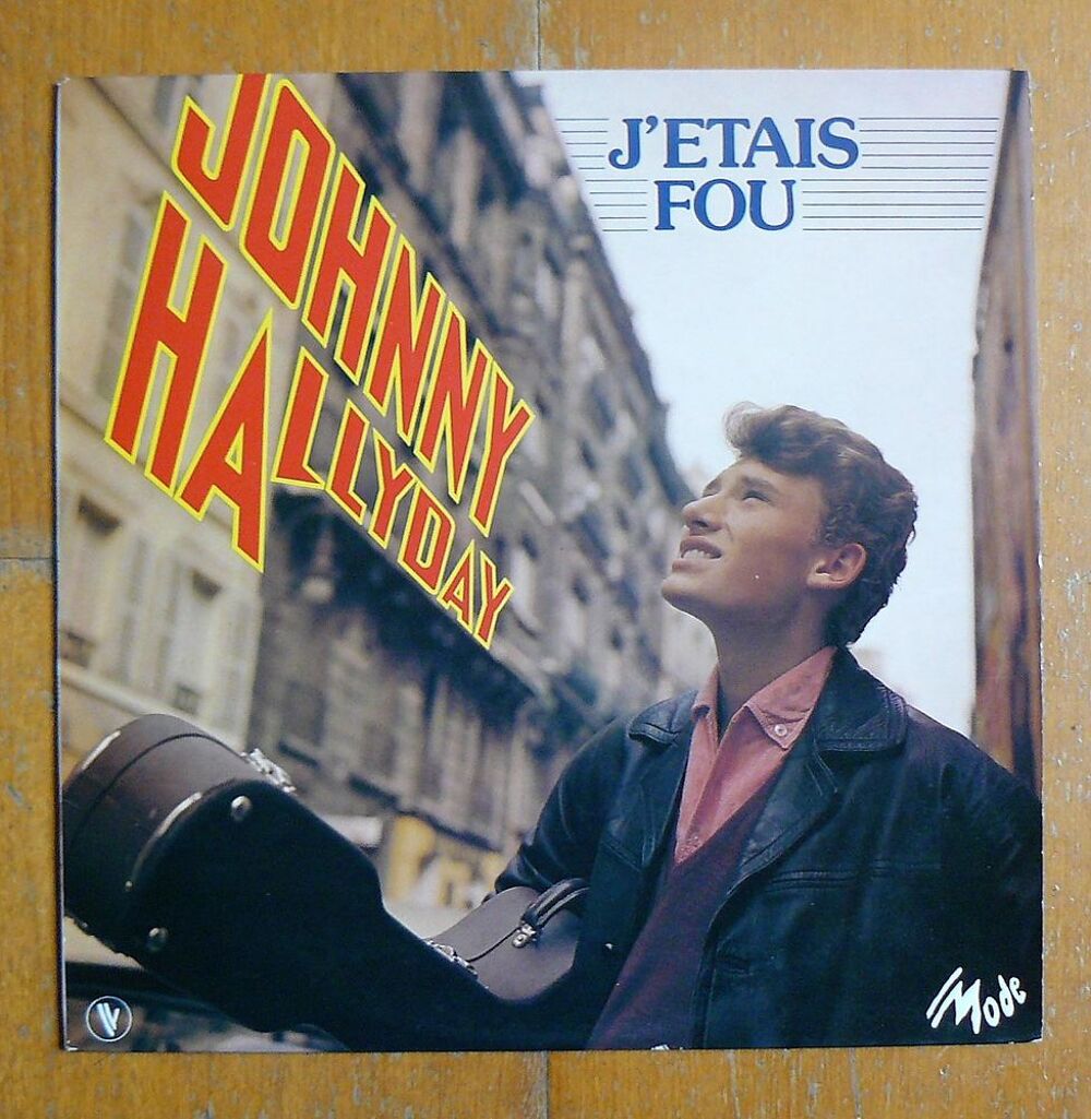 LP Johnny HALLYDAY : J'&eacute;tais fou - MODE 509089 - VG 201 CD et vinyles