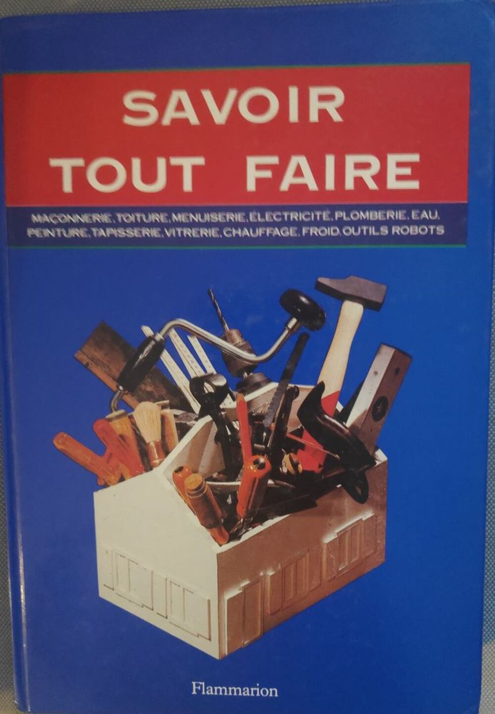 Livre "savoir tout faire" Bricolage
