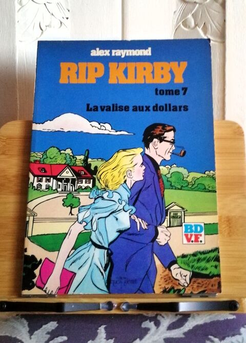 Rip Kirby : La valise aux dollars - T07 - Alex Raymond 15 Argenteuil (95)