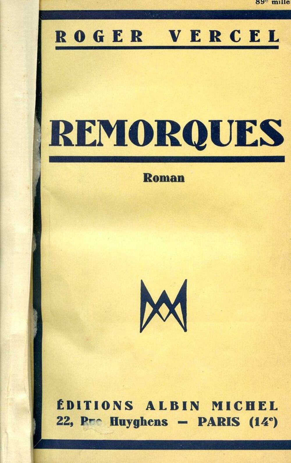 REMORQUES -Roger Vercel, Livres et BD