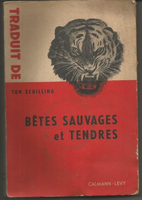 TON SCHILLING Btes sauvages et tendres 6 Montauban (82)