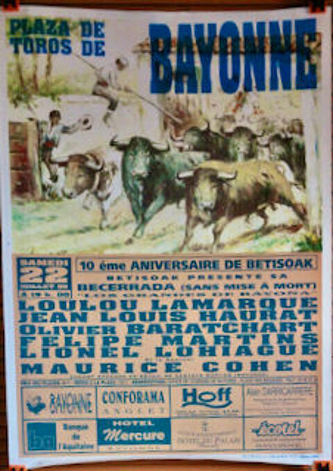 BAYONNE  :  Choix important  d'AFFICHES  de  CORRIDA. Anglet (64)