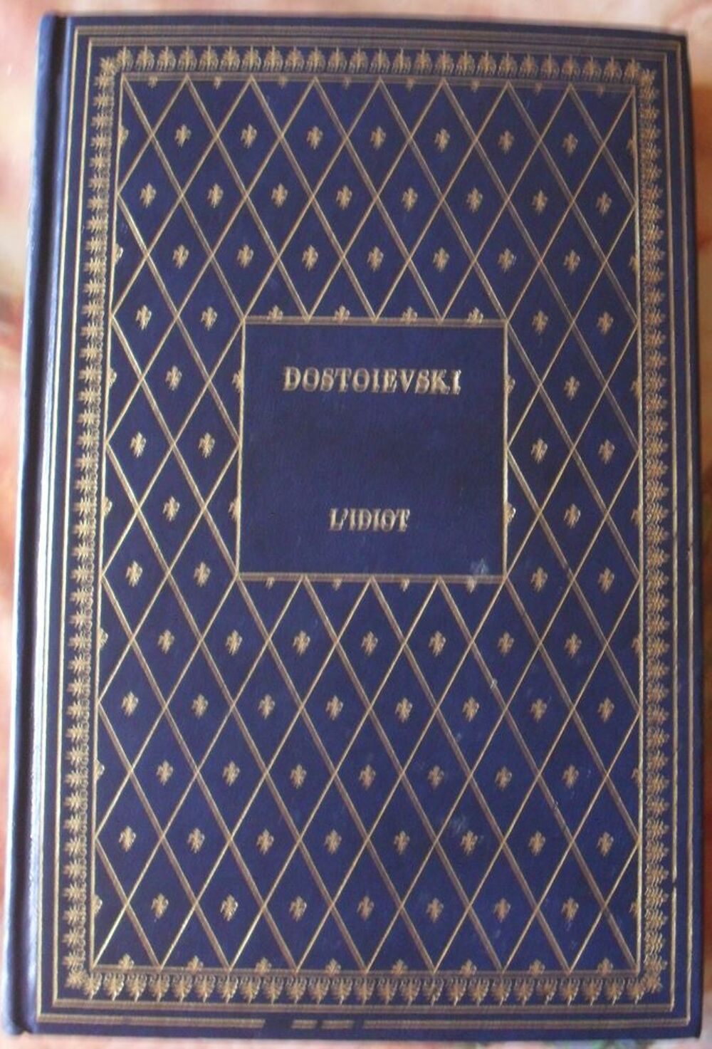Livre L'Idiot de Dosto&iuml;evski collection biblioluxe Livres et BD