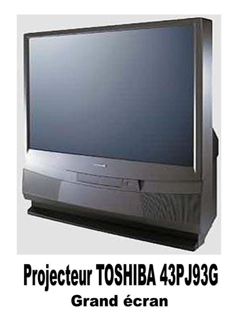 TV RETRO-PROJECTEUR TOSHIBA 109 cm Audio et hifi