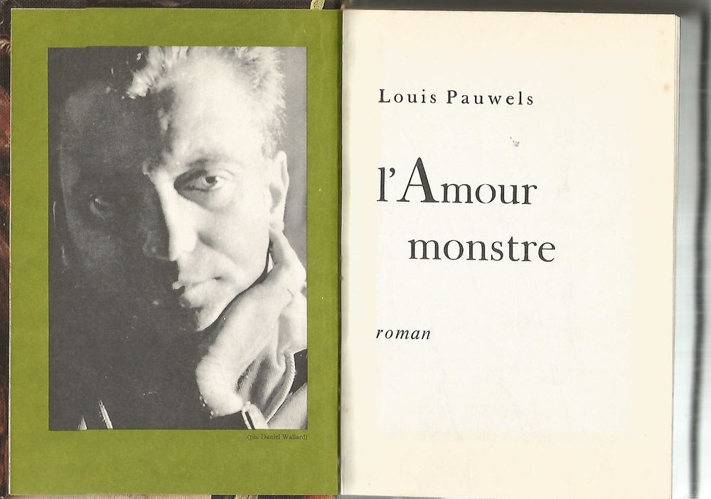 Louis PAUWELS L'amour monstre Livres et BD
