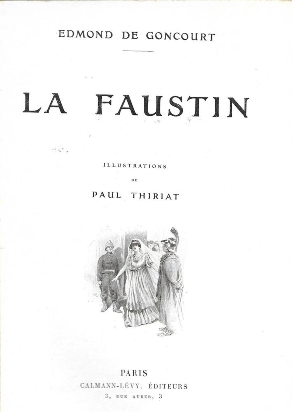 1 livre , la Faustin , Edmond de Goncourt Livres et BD