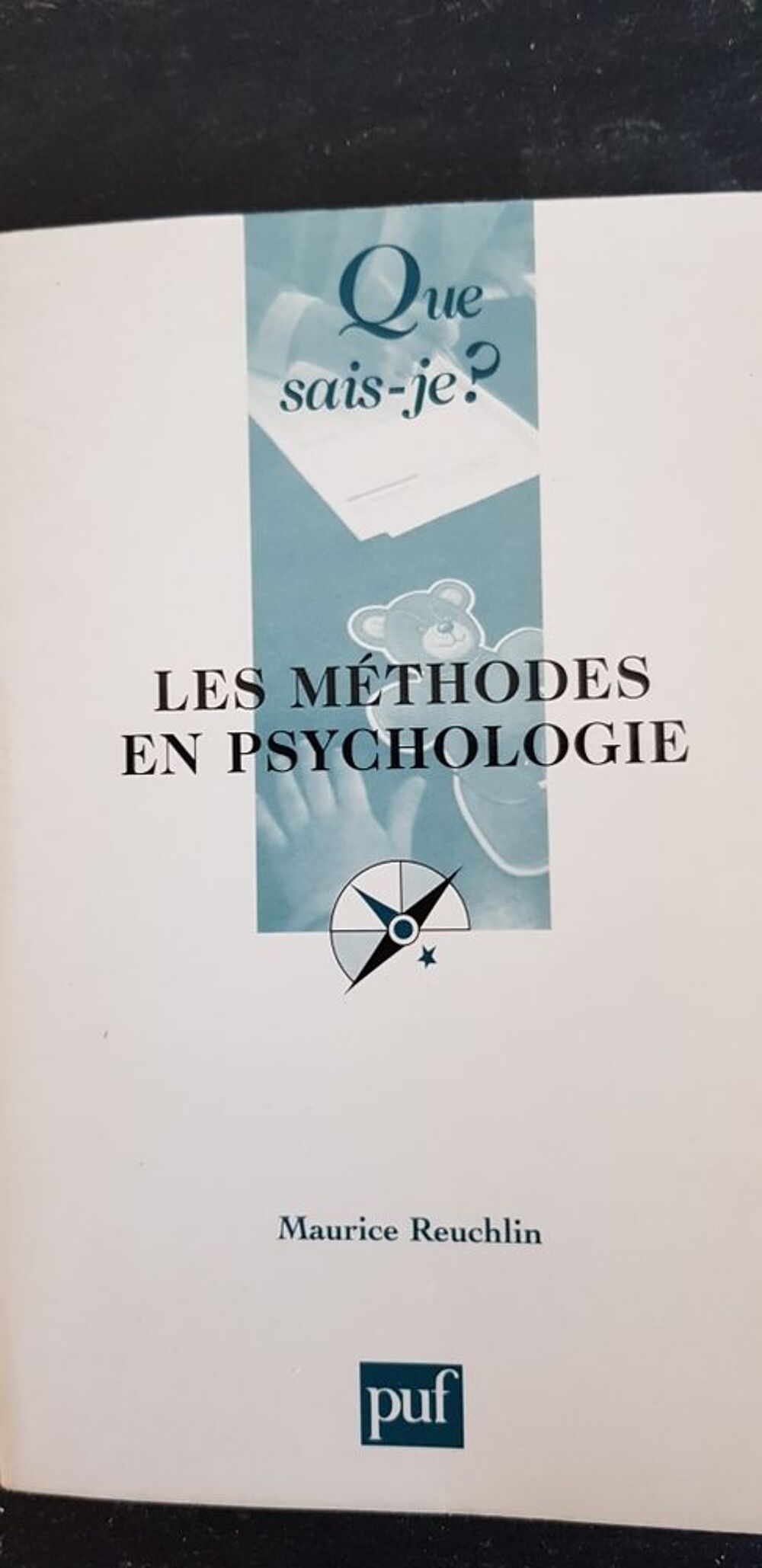 les m&eacute;thodes en psychologie &eacute;dition que sais-je Maurice Reuchlin Livres et BD