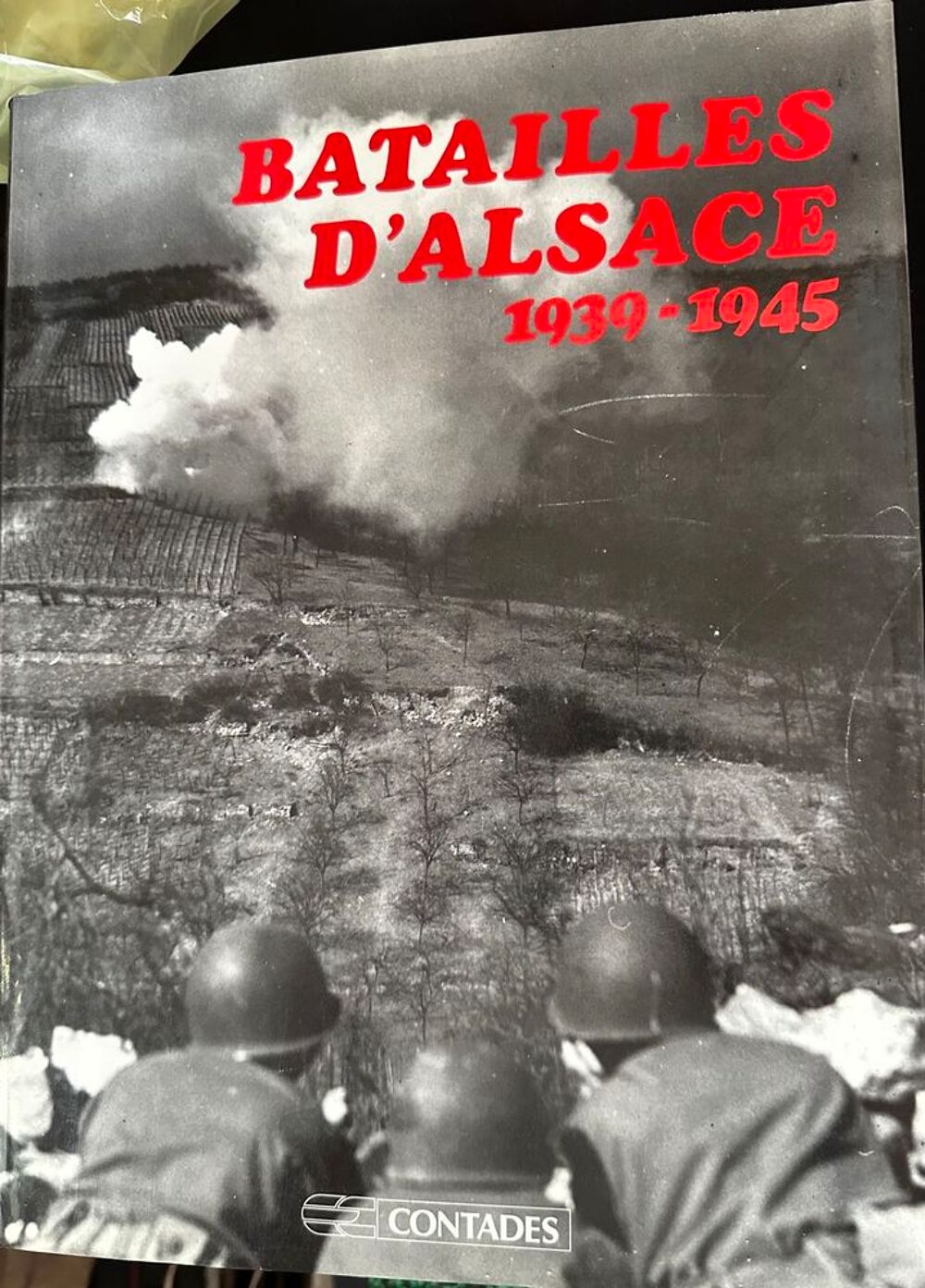 batailles d'alsace 1939 1945 Livres et BD