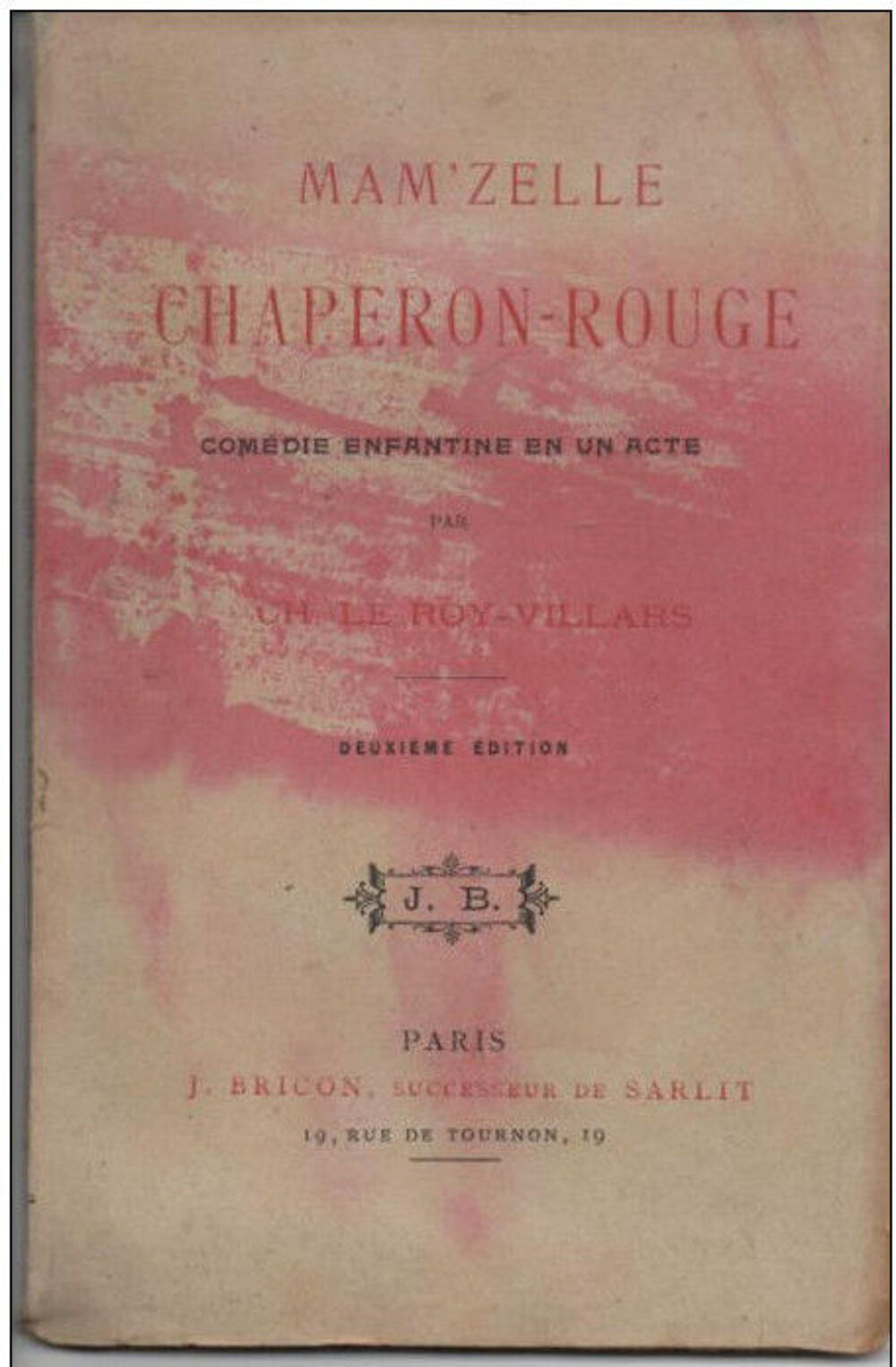 Mam'zelle Chaperon-Rouge par CH LEROY-VILLARS Livres et BD