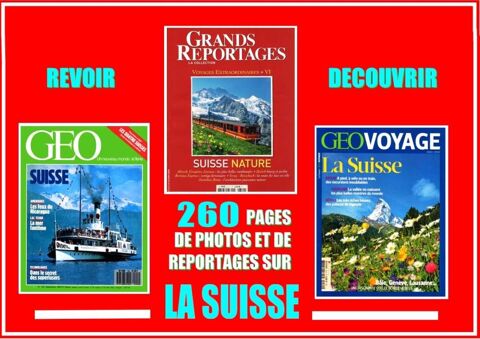 LA SUISSE - géo - ESPACE NATURE / prixportcompris 16 Lille (59)
