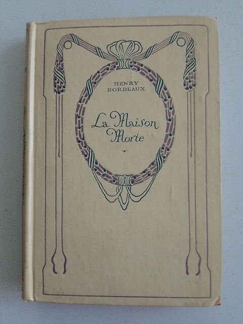 BORDEAUX H. LA MAISON MORTE, roman, Nelson 1934 5 Penvénan (22)