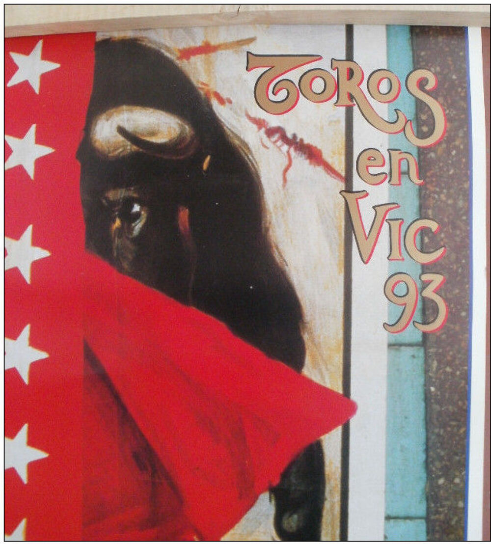 AFFICHE tauromachie CORRIDA TOROS EN VIC - VIC FEZENSAC 1993 Décoration