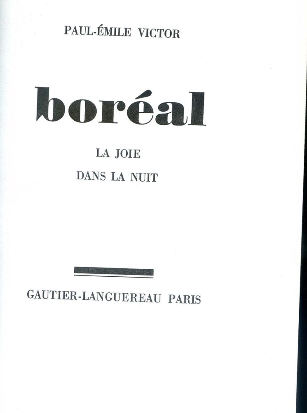 BOREAL la joie dans la nuit- Paul-&Eacute;mile Victor, Livres et BD