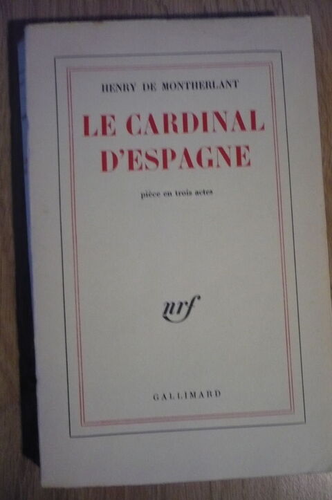 LE CARDINAL D'ESPAGNE de Henry de MONTHERLANT  (1960) 3.5 Pessac (33)
