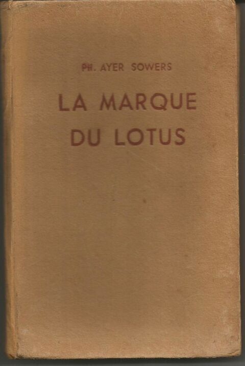 PHYLLIS AYER SOWERS La marque du lotus 3 Montauban (82)