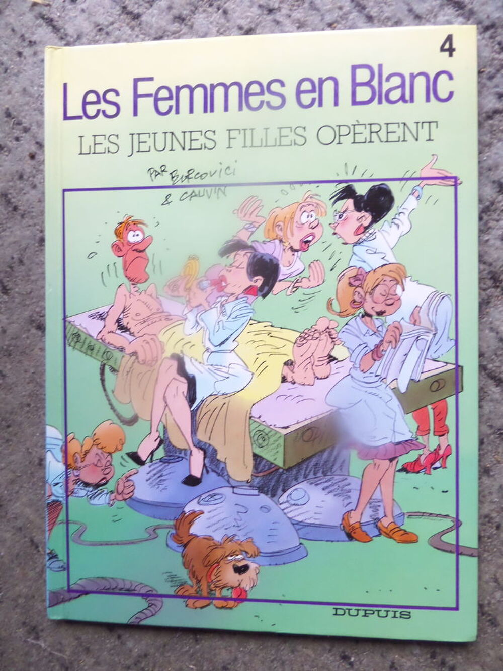 6 bandes dessin&eacute;es LES FEMMES EN BLANC Livres et BD